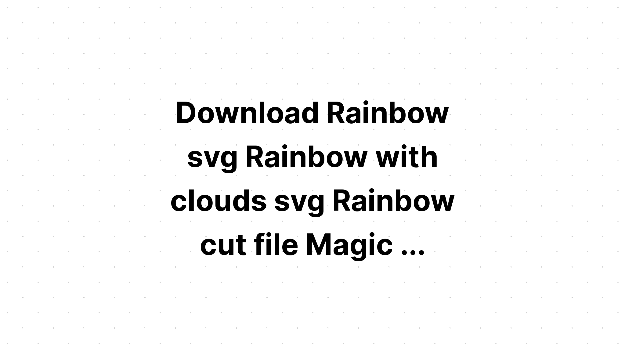 Download Rainbow Svg Autism Rainbow Svg SVG File